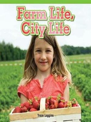 cover image of Farm Life, City Life